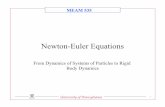 Newton-Euler Equations - University of Pennsylvaniameam535/cgi-bin/pmwiki/uploads/... · MEAM 535 University of Pennsylvania 1 Newton-Euler Equations From Dynamics of Systems of Particles