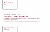 Project-Team TEMICS - IRISA · 1.Members ... Project-Team TEMICS ... error concealment methods for compensating for missing data ...