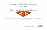 New to KISD Handbook - Killeen High School€¦ ·  · 2017-07-20New to KISD Handbook ... critical attributes necessary for your successful induction into the District and your ...