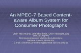 An MPEG-7 Based Content- aware Album System for ...cs6zb/doc/2003-NCS-slides.pdfAn MPEG-7 Based Content-aware Album System for Consumer Photographs Chen-Hsiu Huang, Chih-Hao Shen,