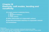 Chapter III Elasticity: soft modes, bending and nonaffinityindico.ictp.it/event/7644/session/6/contribution/12/material/0/0.pdfR. Aris, Vectors, tensors, and the basic equations of