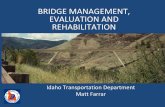 BRIDGE MANAGEMENT, EVALUATION AND …€¢ T‐18 is the Technical Committee for Bridge Management, Evaluation, and Rehabilitation ... Guide Deck Element Example 6000 sq ft ... Questions
