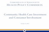 Community Health Care Investment and Consumer … Health Care Investment and Consumer Involvement Agenda Approval of Minutes from June 3, 2015 (VOTE) Discussion of the 2015 Health