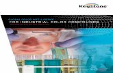 GLOBAL COLOr INTELLIGENCE fOr INDuSTrIAL … & DYES SINCE 1920 Innovation in Color Solutions TM GLOBAL COLOr INTELLIGENCE fOr INDuSTrIAL COLOr COMPOuNDS Changing the way you think