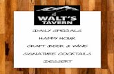 DAILY SPECIALS HAPPY HOUR CRAFT BEER & WINE SIGNATURE COCKTAILS DESSERT .2017-11-13  DAILY SPECIALS