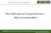 The Truth About Competencies… - psytech.com · Overview The competency ... Competencies are essentially a lexicon or semantic framework, not ... with the ‘GeneSys’ psychometric