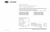 Modular Variable Speed Air Handlers - Trane Divididos... · Modular Variable Speed Air Handlers PUB. NO. 22-1819-02 ... (ARI STANDARD 210/240). Refer to the Split System Outdoor Unit