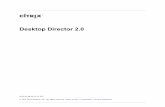 Desktop Director 2 - Citrix.com · Desktop Director Machine Details page ... To install Desktop Director for XenDesktop 5.5 ... Server Components". If Desktop Director is installed
