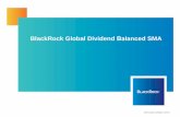 BlackRock Global Dividend Balanced Process – Global Dividend Foreign dividend yields have been consistently higher • Foreign equity yield advantage over 100 basis points more than