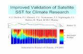 SST for Climate Research - ICOADSicoads.noaa.gov/advances/gentemann2.pdf · SST skin and SST depth relationship The cool skin / warm layer effects are germane to: • Interpretation