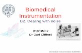 B2. Dealing with noise - University of Oxfordgari/teaching/b18/lecture_slides/B18_LectureB... · Biomedical Instrumentation B18/BME2 Biomedical Instrumentation B2. Dealing with noise