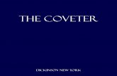 The Coveter - simondickinson.com · (Jean Baudrillard, ... For each of the artists in The Coveter, collecting informs, ... underpinnings of collecting can be found in the work of