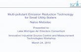 Multi-pollutant Emission Reduction Technology for … · 1 Multi-pollutant Emission Reduction Technology for Small Utility Boilers Nalco Mobotec Presented to: Lake Michigan Air Directors