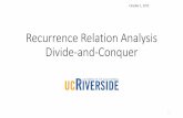 Recurrence Relation Analysis Divide-and-Conquerelenas/CS141_files/cs141Fall15_Week1_Recur...Recurrence relation ... –Divide: divide an n-element sequence into two subsequences of