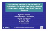 Developing Infrastructure-Relevant Guidelines for ... · Developing Infrastructure-Relevant Guidelines for Preliminary Conceptual Planning of a New Light Rail Transit ... automatic