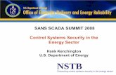 SANS SCADA SUMMIT 2008 Control Systems Security in … · SANS SCADA SUMMIT 2008. Control Systems Security in the . Energy Sector. ... (net summer capacity) ... OPSAID Initial Design