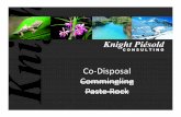 Co Disposal Commingling Paste Rock - Home - Knight Piésold - Co... · Flow-through Ball Mill Agglomerator •Continuous concrete mixer •PUG mill •Agglomerator They all want very