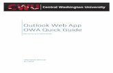 Outlook Web App OWA Quick Guide Web App OWA Quick Guide ... Mail ... By clicking on any of these items you can filter the content within the folder.
