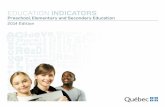 Education Indicators - Preschool, Elementary and … · Computer Processing: ... If the data were adjusted to take this into account, ... The development of education indicators in