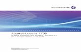 Alcatel-Lucent 7705 SERVICE AGGREGATION … products, if any, are set forth in contractual documentation entered into by Alcatel-Lucent and its customers. This document was originally
