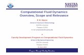 Computational Fluid Dynamics Overview, Scope and … · Faculty Development Program on Computational Fluid Dynamics ... • Numerical solution of conservation equations ... • Hoffmann