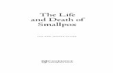 The Life and Death of Smallpox - Assets - Cambridge …assets.cambridge.org/97805218/45427/sample/9780521845427... · 2006-11-25 · The Life and Death of Smallpox 4 ill, ... horrific