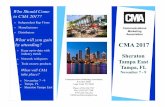 Sheraton Tampa East - cma-cmc.org CMA’s website you’ll find answers to these questions and much, much more. You’ll find CMA’s peer network invalua-ble, as you face stronger