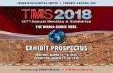 EXHIBIT PROSPECTUS - Welcome to TMS · EXHIBIT PROSPECTUS MEETING: MARCH 11–15, 2018 ... TMS2018 will draw more than 4,000 attendees from nearly 70 ... Africa North America
