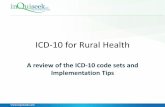 ICD-10 for Rural Health - NARHC - National Association of ...narhc.org/wp-content/uploads/2015/04/ICD-10-for-Rural-Health.pdf · ICD-10 for Rural Health ... and rural healthcare associations