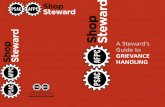 A Steward’s Guide to - PSAC BCpsacbc.com/sites/bc/files/e-guide_to_grievance_handling-rev_1.pdf · 4 I A Steward’s Guide to Grievance Handling A Steward’s Guide to Grievance