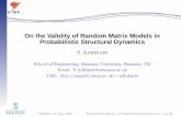 On the Validity of Random Matrix Models in Probabilistic ...engweb.swan.ac.uk/~adhikaris/fulltext/presentation/tal09_6.pdf · Gupta and Nagar, Chapman & Hall/CRC, 2000. ... Sheffield,