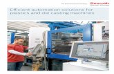 Efficient automation solutions for plastics and die ... · electric system solutions for injection molding machines Standardized engineering tools ... In blow molding machines, hydraulic