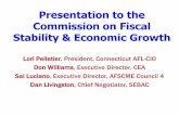 Presentation to the Commission on Fiscal Stability ...aftct.org/.../files/0209_labor_fiscal_stability_cmmsn_ppt_0.pdf · • Stop the disinvestment. Investment leads to sustained
