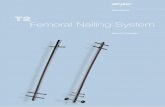 T2 Femoral Nailing System - Stryker MedEd · 4 Introduction Over the past several decades ante-grade femoral nailing has become the treatment of choice for most femoral shaft fractures.