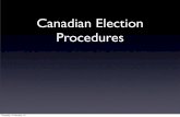 Canadian Election Procedures - mrdemerse.com - counting the votes Thursday, 15 January, 15. ... Parliamentary debate can be lively Thursday, 15 January, 15. Created Date: 1/15/2015