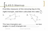 9.4/9.5 Warmup - Mesa Public Schools · March 28, 2016 Geometry 9.5 Trigonometric Ratios 14 Trig Ratio Definition: Tangent Adjacent Opposite A Tangent of ... They are Sine, Cosine,