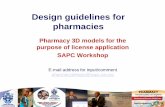 Design guidelines for pharmacies - MM3 Admin : Login · Design guidelines for pharmacies Pharmacy 3D models for the purpose of license application SAPC Workshop E-mail address for