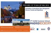 Welcome to the EASM Summer School 2018 - eventsgbeventsgb.com/wp-content/uploads/2017/11/9th-EASM-Summer-School... · Welcome to the EASM Summer School 2018 ... •Integration in