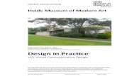 Design in Practice - Heide Museum of Modern Art in Practice ... The following content aims to support teaching and learning programs ... Area of Study 1 – Analysis and practice in