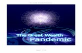 The Great Wealth Pandemic - Enlightened Beings · The Great Wealth Pandemic A Cure for Poverty, ... or as we used to call it when we were kids "pre-tending". 26 ... Take action to