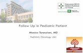 Follow Up in Pediatric Patient - European Society for ...oncologypro.esmo.org/content/.../Survivors-Chronic-Cancer-Follow-Up... · Follow Up in Pediatric Patients •The goal of the
