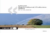 OECD Agricultural Policies 2004 · Mexico (18th May 1994), ... agricultural support policy developments and agricu ltural support overall in member countries. ... OECD AGRICULTURAL