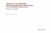 Virtex-5 FPGA XtremeDSP Design Considerations User Guide ... · Virtex-5 FPGA XtremeDSP Design Considerations User Guide ... 06/06/06 1.2 Updated “PATTERNDETECT and PATTERNBDETECT
