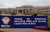 Testing for Rotational Moulding (RM) and Service ... . Testing for... · Testing for Rotational Moulding