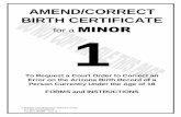AMEND/CORRECT BIRTH CERTIFICATE . Supporting Publication” ... are ONLY to request correction of . ... ON THE SUBJECT BIRTH CERTIFICATE”: Write in the name of the person whose birth