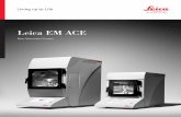 Leica EM ACE CI Haasmarinereef.com/pdfs/ace_brochure.pdf · Leica EM ACE Coaters ... Leica EM TP Critical Point Drying – Leica EM CPD300 Coating – Imaging and analysis Leica EM