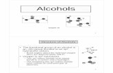 Alcohols - University of Texas at Austincolapret.cm.utexas.edu/courses/Chap 10.pdfAlcohols Chapter 10 2 ... Reaction with Metals 14 • Alcohols are also converted to metal alkoxides
