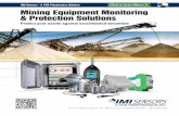 IMI Sensors - A PCB Piezotronics Division Mining Equipment ... · Mining Equipment Monitoring & Protection Solutions. ... such as intrinsic safety barriers that, ... Low profile thru