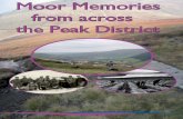 from across the Peak District - Moors for the Future ... · Moor Memories from across the Peak District 1 Contents Introduction 2 The Area 3 Time Period Covered 4 ... This booklet