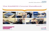 The RAMPPS Course Handbook - … · Dr. Madeleine Treavis Tracey Wear Sheffield Teaching Hospitals NHS Foundation Trust Terri Fitzakerley Sam Athorn Richard Clark Lesley Izzard South